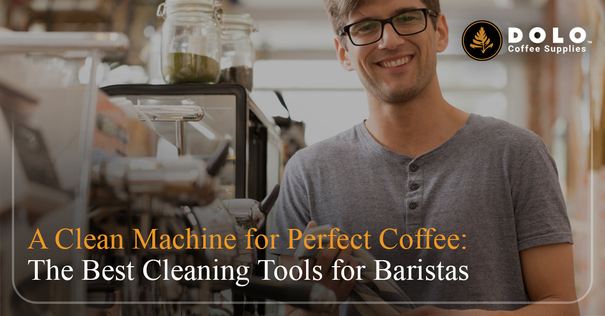 The Best Coffee Machine Cleaning Tools for Baristas Dolo Cafe Supplies