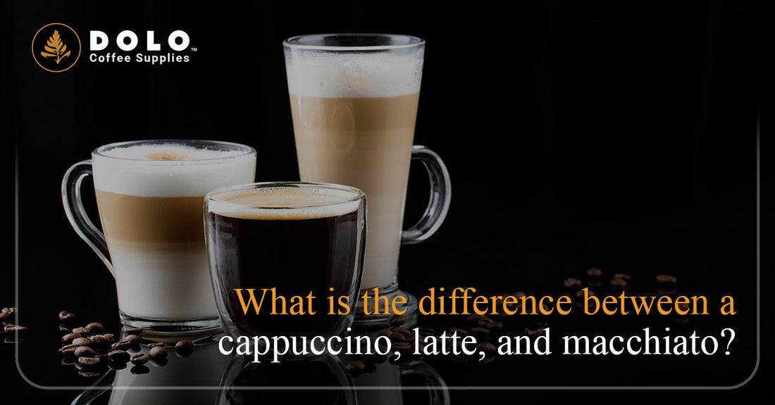 What is the Difference Between a Cappuccino, Latte, and Macchiato?