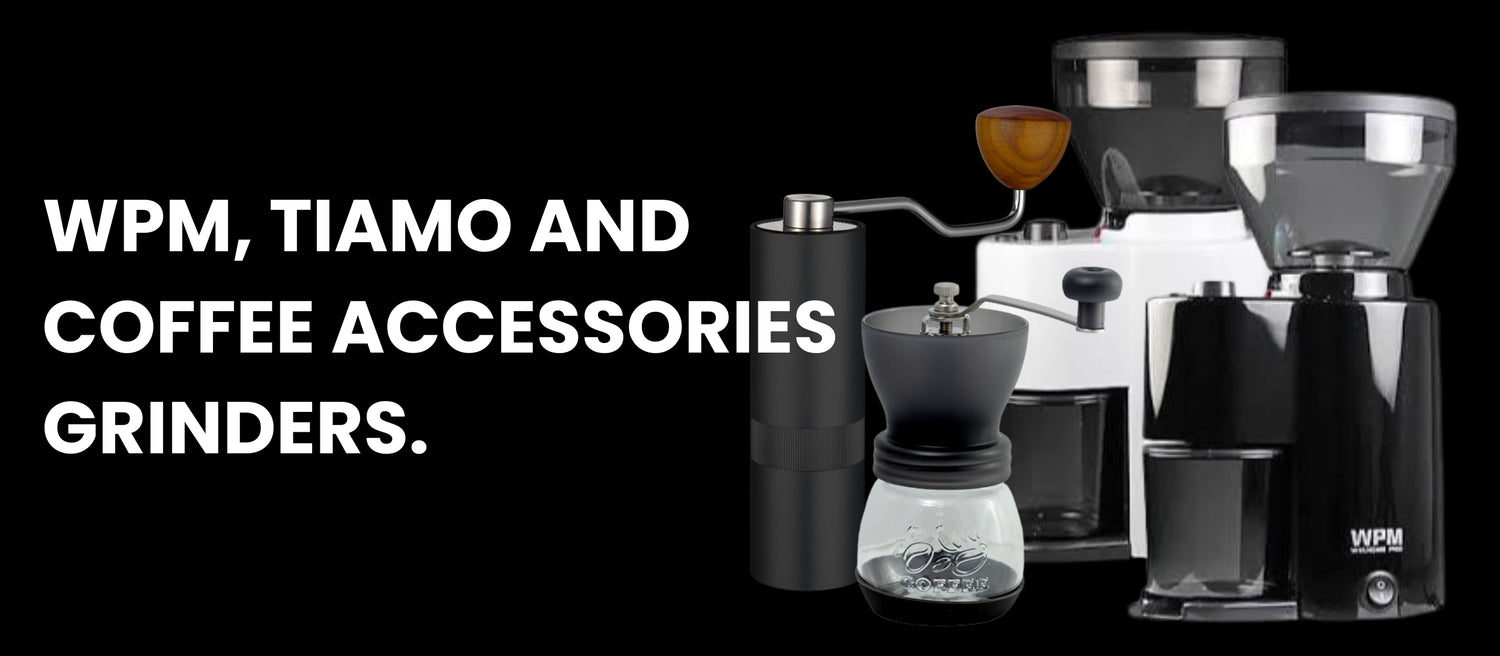 WPM, Tiamo, CA Accessories Grinders